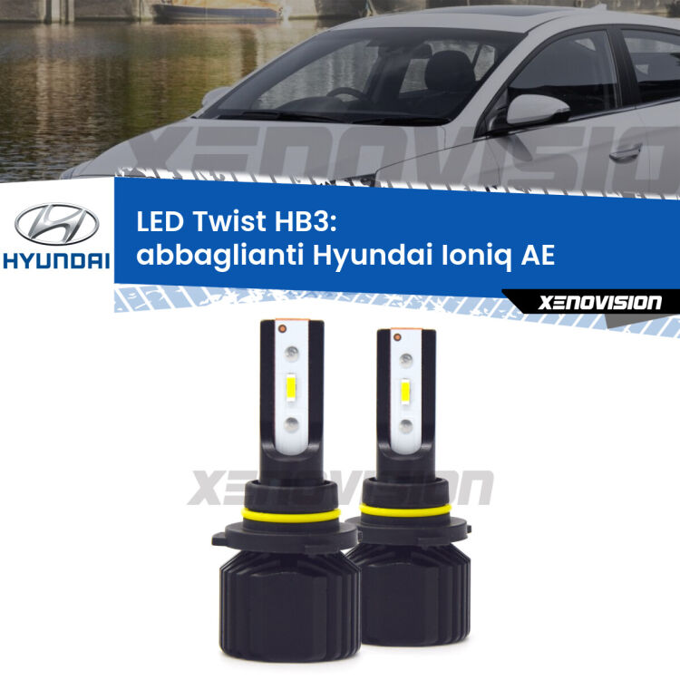 <strong>Kit abbaglianti LED</strong> HB3 per <strong>Hyundai Ioniq</strong> AE 2016 in poi. Compatte, impermeabili, senza ventola: praticamente indistruttibili. Top Quality.