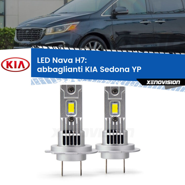 <strong>Abbaglianti LED no-spie per KIA Sedona</strong> YP 2014 -2018. Coppia lampade <strong>H7</strong> modello Nava canbus, raffreddate a ventola.