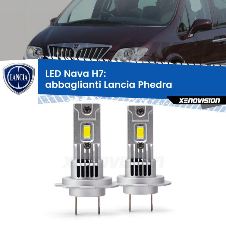 <strong>Abbaglianti LED no-spie per Lancia Phedra</strong>  2002-2010. Coppia lampade <strong>H7</strong> modello Nava canbus, raffreddate a ventola.