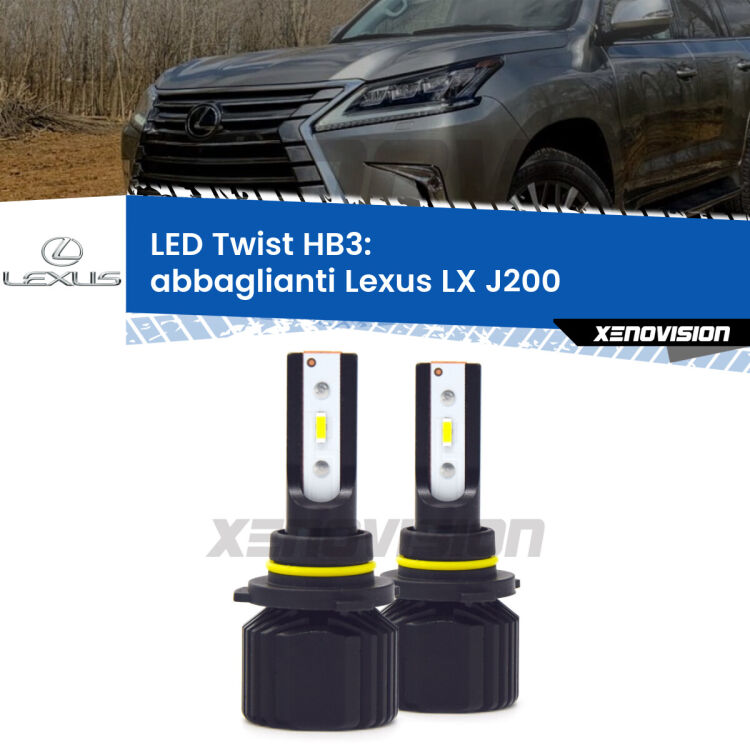 <strong>Kit abbaglianti LED</strong> HB3 per <strong>Lexus LX</strong> J200 2007 in poi. Compatte, impermeabili, senza ventola: praticamente indistruttibili. Top Quality.