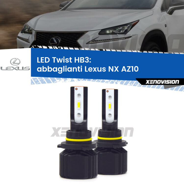 <strong>Kit abbaglianti LED</strong> HB3 per <strong>Lexus NX</strong> AZ10 2014 -2020. Compatte, impermeabili, senza ventola: praticamente indistruttibili. Top Quality.