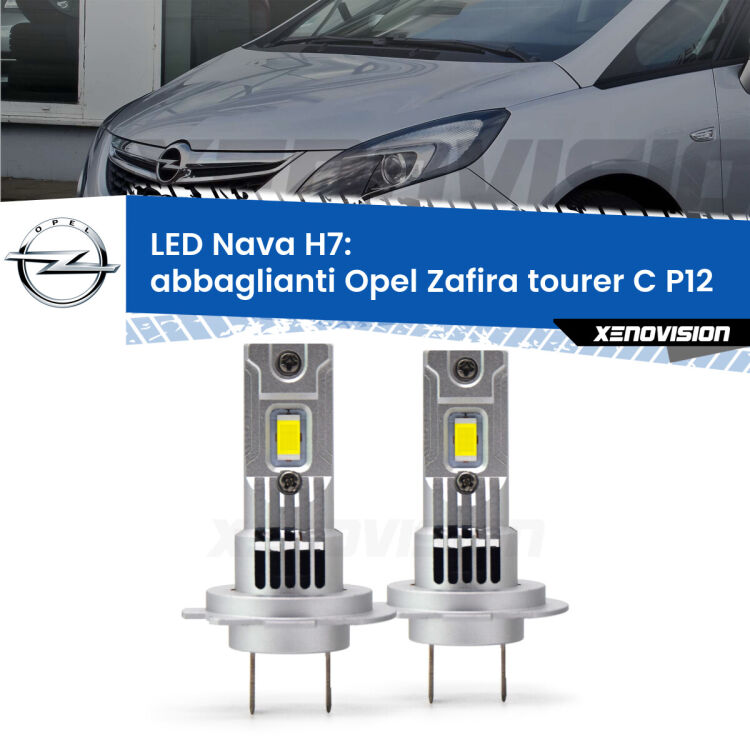 <strong>Abbaglianti LED no-spie per Opel Zafira tourer C</strong> P12 2017 -2019. Coppia lampade <strong>H7</strong> modello Nava canbus, raffreddate a ventola.