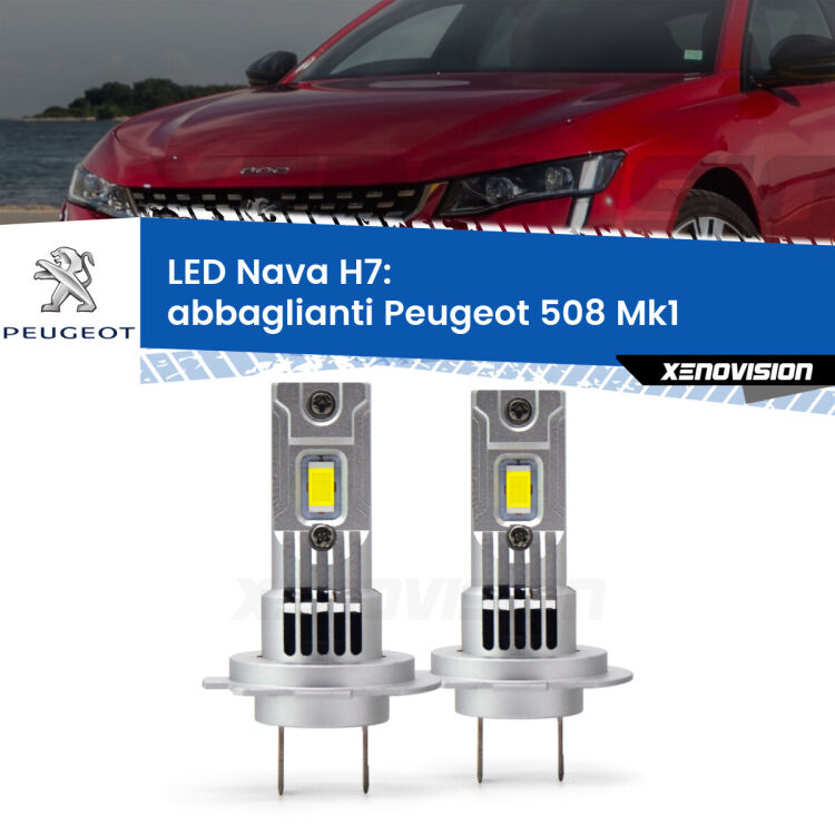 <strong>Abbaglianti LED no-spie per Peugeot 508</strong> Mk1 2010 -2017. Coppia lampade <strong>H7</strong> modello Nava canbus, raffreddate a ventola.