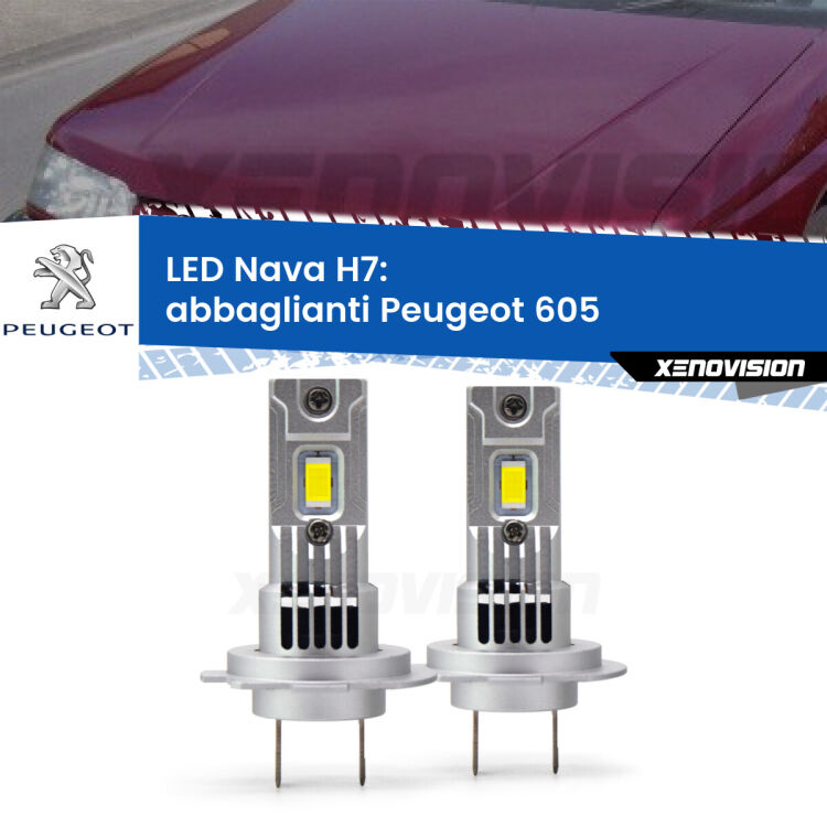 <strong>Abbaglianti LED no-spie per Peugeot 605</strong>  1994-1999. Coppia lampade <strong>H7</strong> modello Nava canbus, raffreddate a ventola.