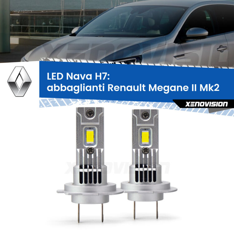 <strong>Abbaglianti LED no-spie per Renault Megane II</strong> Mk2 fino al 2006, con fari Xenon. Coppia lampade <strong>H7</strong> modello Nava canbus, raffreddate a ventola.