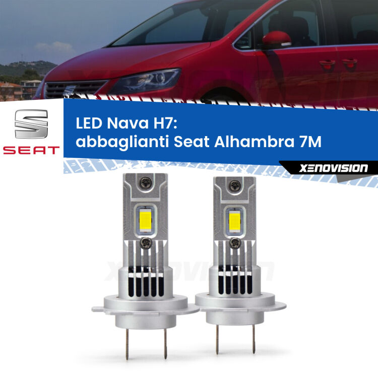 <strong>Abbaglianti LED no-spie per Seat Alhambra</strong> 7M con fari Xenon. Coppia lampade <strong>H7</strong> modello Nava canbus, raffreddate a ventola.