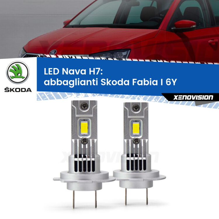 <strong>Abbaglianti LED no-spie per Skoda Fabia I</strong> 6Y con fari Xenon. Coppia lampade <strong>H7</strong> modello Nava canbus, raffreddate a ventola.