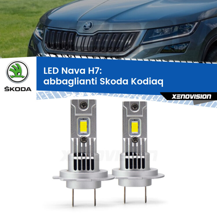 <strong>Abbaglianti LED no-spie per Skoda Kodiaq</strong>  2016 in poi. Coppia lampade <strong>H7</strong> modello Nava canbus, raffreddate a ventola.