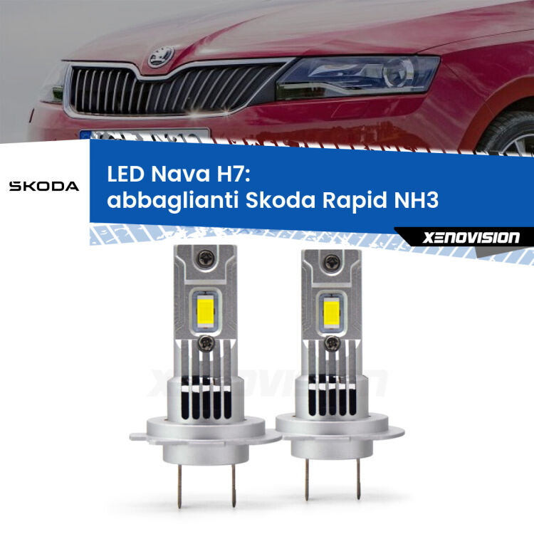 <strong>Abbaglianti LED no-spie per Skoda Rapid</strong> NH3 2017 -2021. Coppia lampade <strong>H7</strong> modello Nava canbus, raffreddate a ventola.