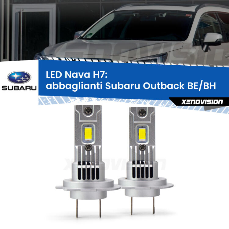 <strong>Abbaglianti LED no-spie per Subaru Outback</strong> BE/BH 2000 -2003. Coppia lampade <strong>H7</strong> modello Nava canbus, raffreddate a ventola.