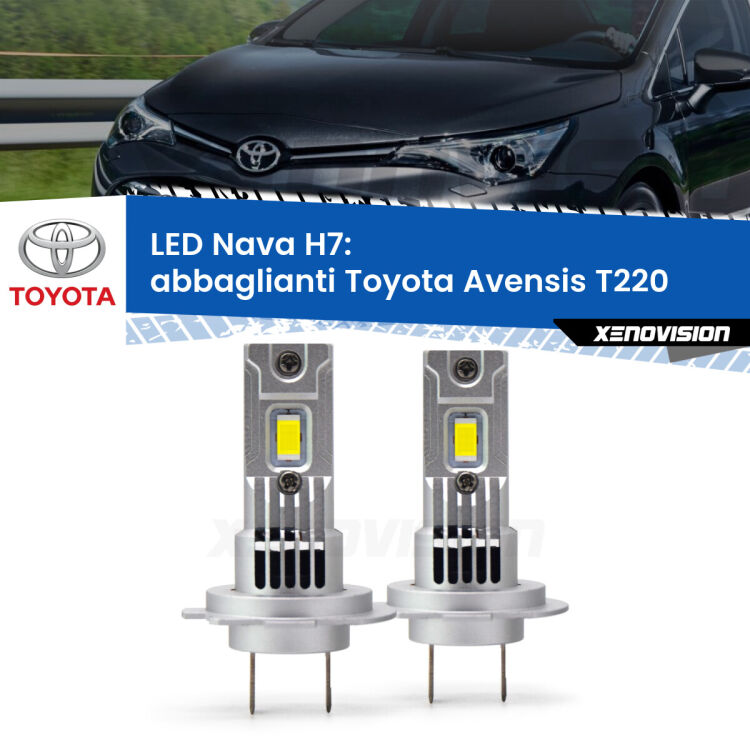 <strong>Abbaglianti LED no-spie per Toyota Avensis</strong> T220 1997 -2003. Coppia lampade <strong>H7</strong> modello Nava canbus, raffreddate a ventola.