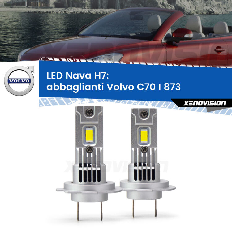 <strong>Abbaglianti LED no-spie per Volvo C70 I</strong> 873 1998 -2005. Coppia lampade <strong>H7</strong> modello Nava canbus, raffreddate a ventola.