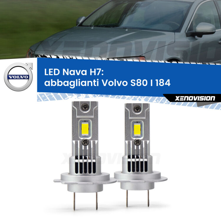 <strong>Abbaglianti LED no-spie per Volvo S80 I</strong> 184 1998 -2006. Coppia lampade <strong>H7</strong> modello Nava canbus, raffreddate a ventola.