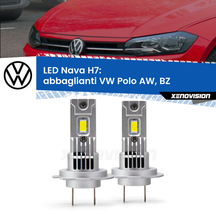 <strong>Abbaglianti LED no-spie per VW Polo</strong> AW, BZ 2017 in poi. Coppia lampade <strong>H7</strong> modello Nava canbus, raffreddate a ventola.