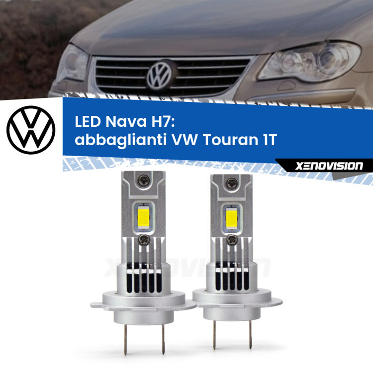 <strong>Abbaglianti LED no-spie per VW Touran</strong> 1T 2003 -2009. Coppia lampade <strong>H7</strong> modello Nava canbus, raffreddate a ventola.