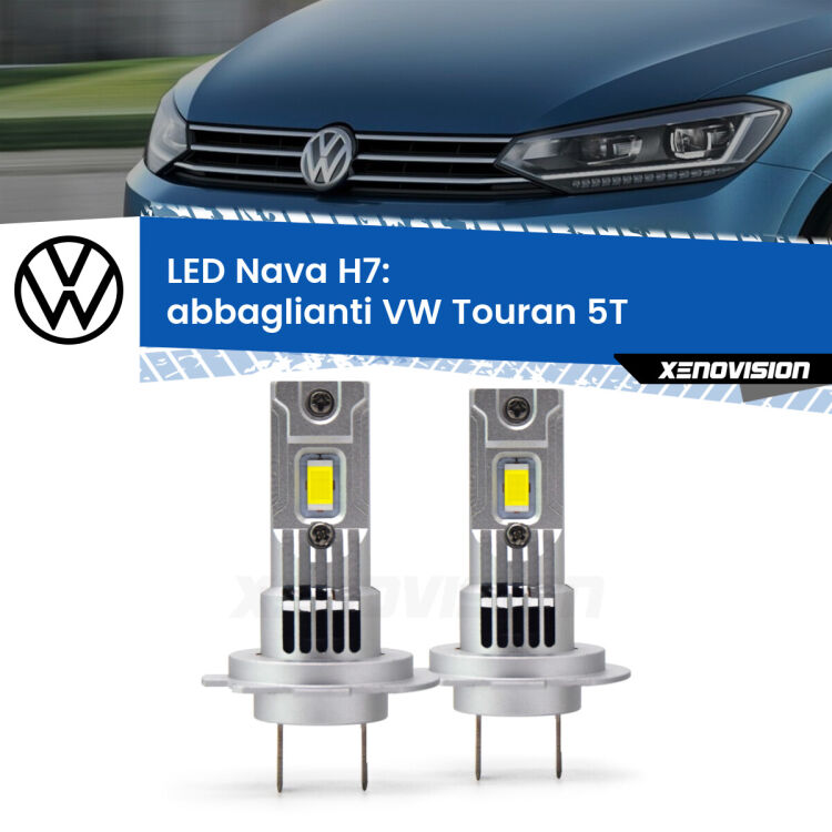 <strong>Abbaglianti LED no-spie per VW Touran</strong> 5T 2015 -2019. Coppia lampade <strong>H7</strong> modello Nava canbus, raffreddate a ventola.