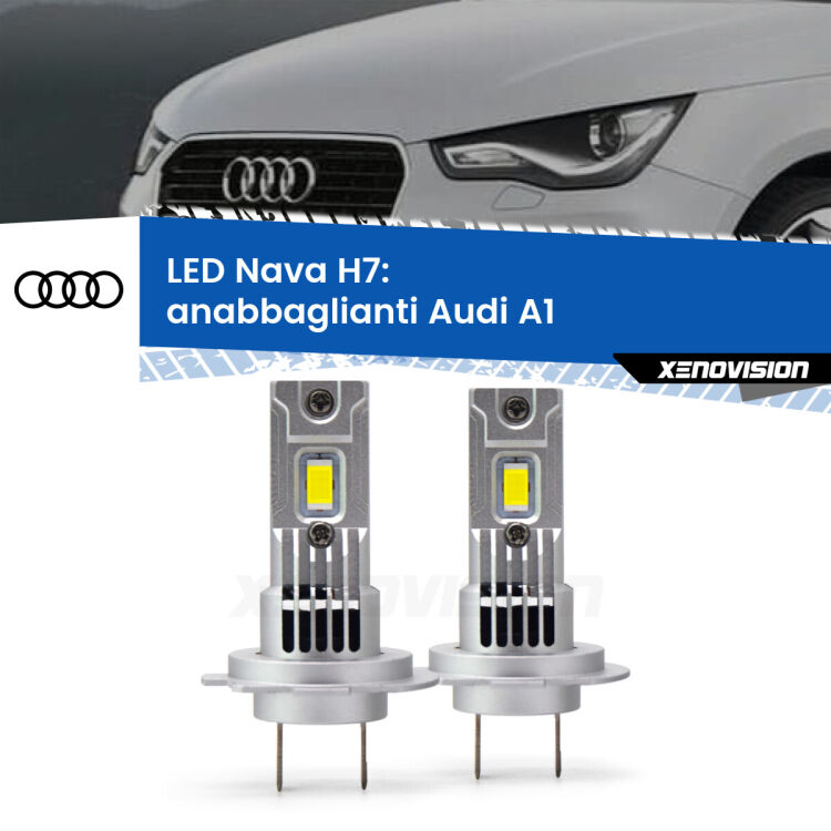 <strong>Anabbaglianti LED no-spie per Audi A1</strong>  2010 - 2018. Coppia lampade <strong>H7</strong> modello Nava canbus, raffreddate a ventola.