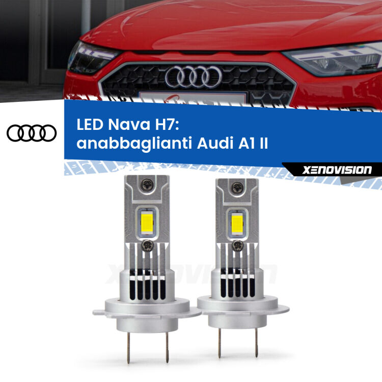 <strong>Anabbaglianti LED no-spie per Audi A1</strong> II 2019 in poi. Coppia lampade <strong>H7</strong> modello Nava canbus, raffreddate a ventola.