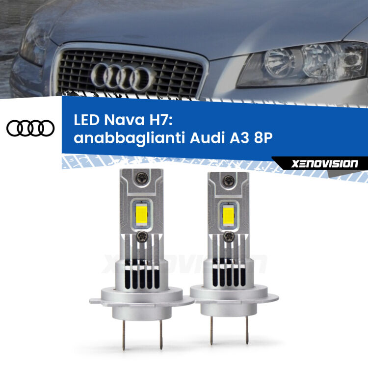 <strong>Anabbaglianti LED no-spie per Audi A3</strong> 8P 2003 - 2012. Coppia lampade <strong>H7</strong> modello Nava canbus, raffreddate a ventola.