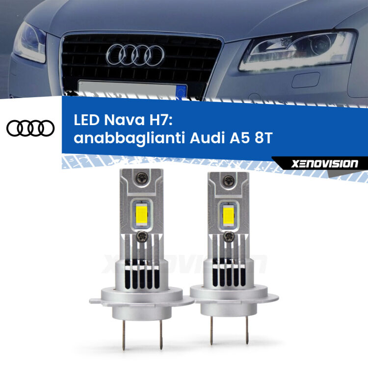 <strong>Anabbaglianti LED no-spie per Audi A5</strong> 8T 2007 - 2017. Coppia lampade <strong>H7</strong> modello Nava canbus, raffreddate a ventola.