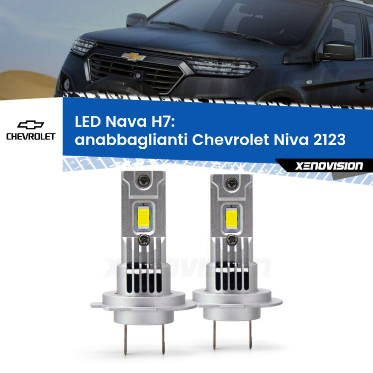 <strong>Anabbaglianti LED no-spie per Chevrolet Niva</strong> 2123 2002 - 2009. Coppia lampade <strong>H7</strong> modello Nava canbus, raffreddate a ventola.