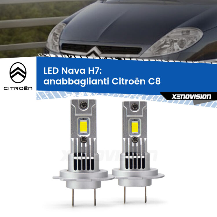 <strong>Anabbaglianti LED no-spie per Citroën C8</strong>  2002 - 2010. Coppia lampade <strong>H7</strong> modello Nava canbus, raffreddate a ventola.