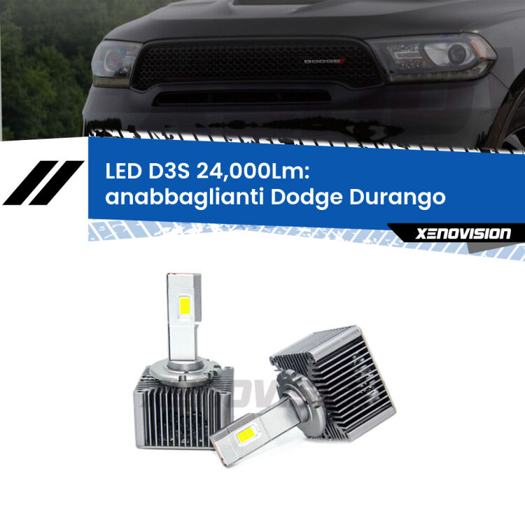 <strong>Kit trasformazione a LED per fari xenon di serie Dodge Durango</strong>  2010 - 2015. Lampade <strong>D3S</strong> Plug&Play no-errori 24.000Lumen da Xenovision.