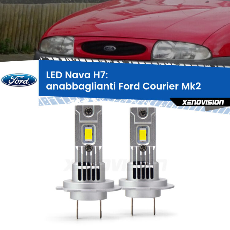 <strong>Anabbaglianti LED no-spie per Ford Courier</strong> Mk2 1996 - 1999. Coppia lampade <strong>H7</strong> modello Nava canbus, raffreddate a ventola.