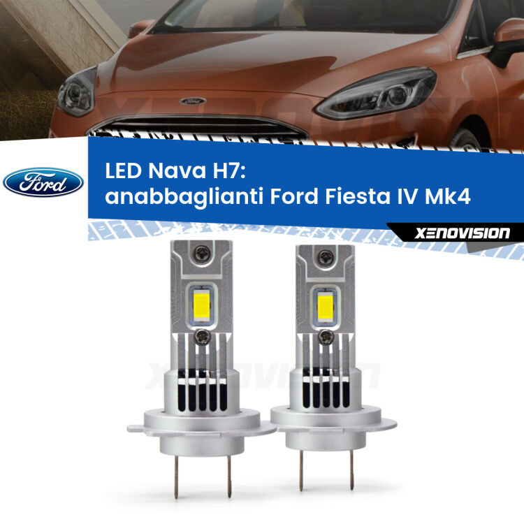 <strong>Anabbaglianti LED no-spie per Ford Fiesta</strong> Mk4 1995 - 1999. Coppia lampade <strong>H7</strong> modello Nava canbus, raffreddate a ventola.