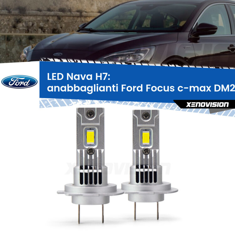 <strong>Anabbaglianti LED no-spie per Ford Focus c-max</strong> DM2 2003 - 2007. Coppia lampade <strong>H7</strong> modello Nava canbus, raffreddate a ventola.