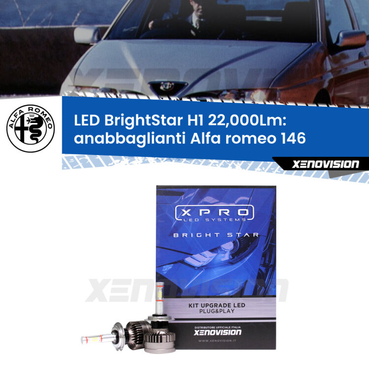 <strong>Kit LED anabbaglianti per Alfa romeo 146</strong>  1994 - 2001. </strong>Due lampade Canbus H1 Brightstar da 22,000 Lumen. Qualità Massima.