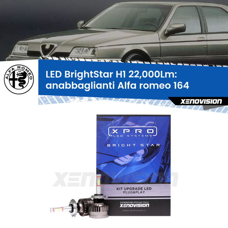 <strong>Kit LED anabbaglianti per Alfa romeo 164</strong>  1992 - 1998. </strong>Due lampade Canbus H1 Brightstar da 22,000 Lumen. Qualità Massima.