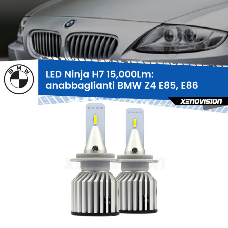 FINE SERIE: NO GARANZIA<strong>Kit anabbaglianti LED specifico per BMW Z4</strong> E85, E86 2003 - 2008. Lampade <strong>H7</strong> Canbus da 15.000Lumen di luminosità modello Ninja Xenovision.