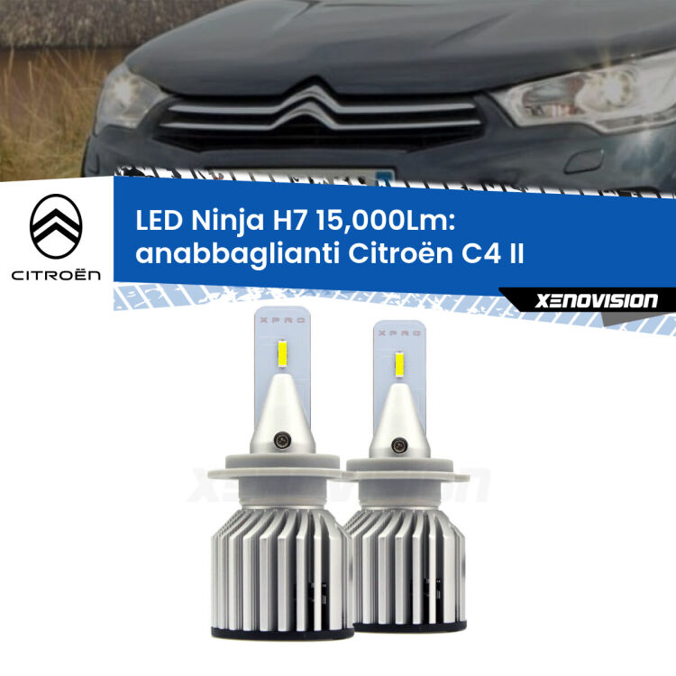 FINE SERIE: NO GARANZIA<strong>Kit anabbaglianti LED specifico per Citroën C4</strong> II 2009 - 2016. Lampade <strong>H7</strong> Canbus da 15.000Lumen di luminosità modello Ninja Xenovision.