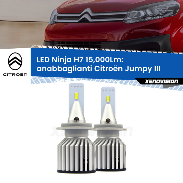 FINE SERIE: NO GARANZIA<strong>Kit anabbaglianti LED specifico per Citroën Jumpy</strong> III 2016 in poi. Lampade <strong>H7</strong> Canbus da 15.000Lumen di luminosità modello Ninja Xenovision.