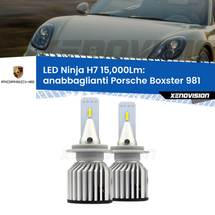 FINE SERIE: NO GARANZIA<strong>Kit anabbaglianti LED specifico per Porsche Boxster</strong> 981 2012 in poi. Lampade <strong>H7</strong> Canbus da 15.000Lumen di luminosità modello Ninja Xenovision.