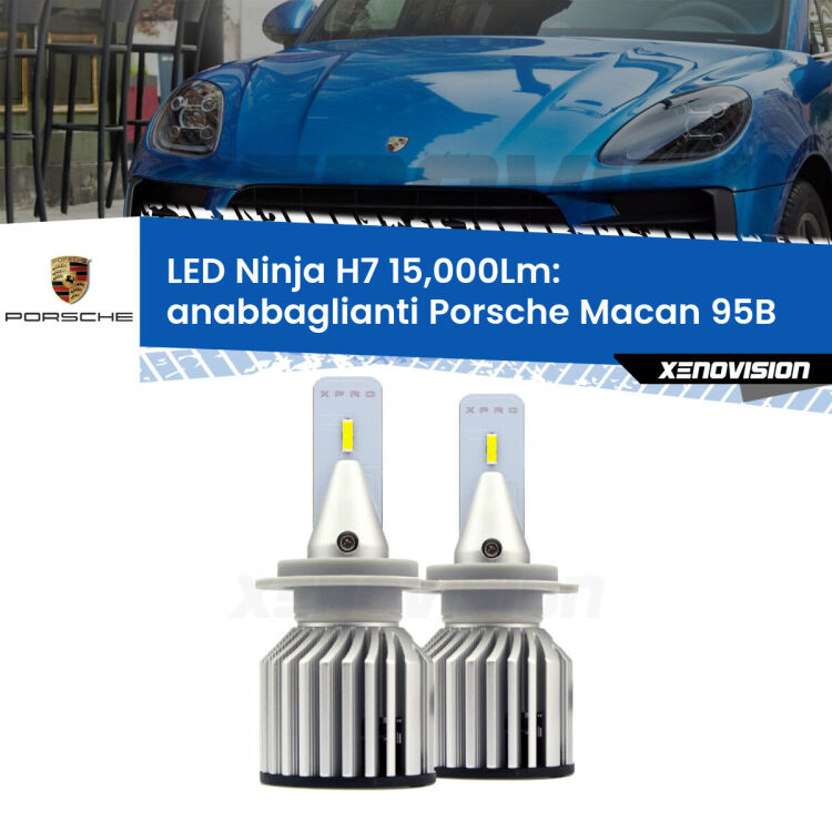 FINE SERIE: NO GARANZIA<strong>Kit anabbaglianti LED specifico per Porsche Macan</strong> 95B 2014 - 2018. Lampade <strong>H7</strong> Canbus da 15.000Lumen di luminosità modello Ninja Xenovision.