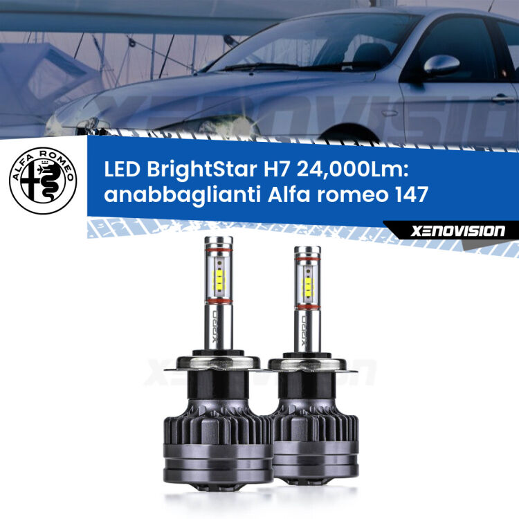 <strong>Kit LED anabbaglianti per Alfa romeo 147</strong>  2000 - 2010. </strong>Include due lampade Canbus H7 Brightstar da 24,000 Lumen. Qualità Massima.