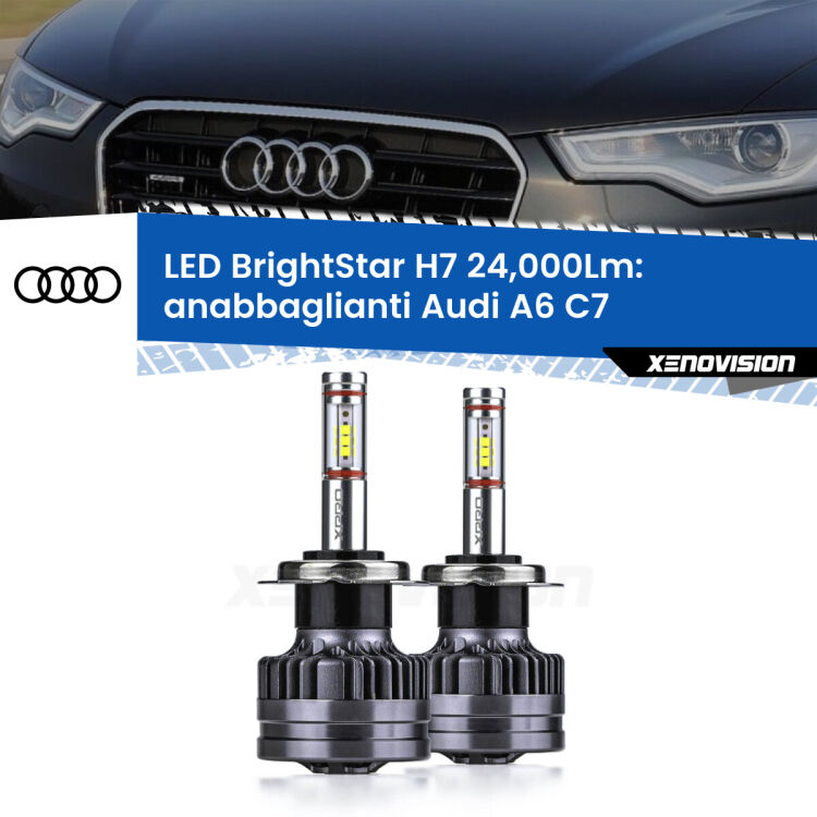 <strong>Kit LED anabbaglianti per Audi A6</strong> C7 2010 - 2018. </strong>Include due lampade Canbus H7 Brightstar da 24,000 Lumen. Qualità Massima.