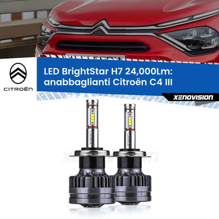 <strong>Kit LED anabbaglianti per Citroën C4</strong> III 2020 in poi. </strong>Include due lampade Canbus H7 Brightstar da 24,000 Lumen. Qualità Massima.