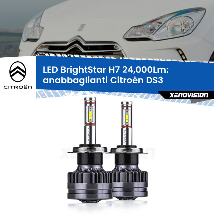 <strong>Kit LED anabbaglianti per Citroën DS3</strong>  2009 - 2015. </strong>Include due lampade Canbus H7 Brightstar da 24,000 Lumen. Qualità Massima.