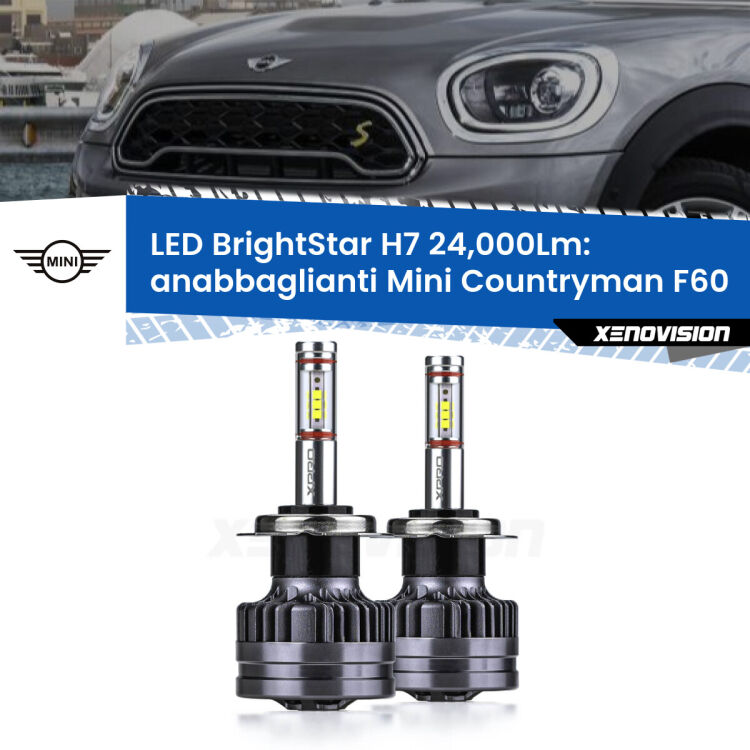 <strong>Kit LED anabbaglianti per Mini Countryman</strong> F60 2016 - 2019. </strong>Include due lampade Canbus H7 Brightstar da 24,000 Lumen. Qualità Massima.