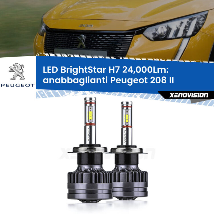 <strong>Kit LED anabbaglianti per Peugeot 208</strong> II 2019 in poi. </strong>Include due lampade Canbus H7 Brightstar da 24,000 Lumen. Qualità Massima.