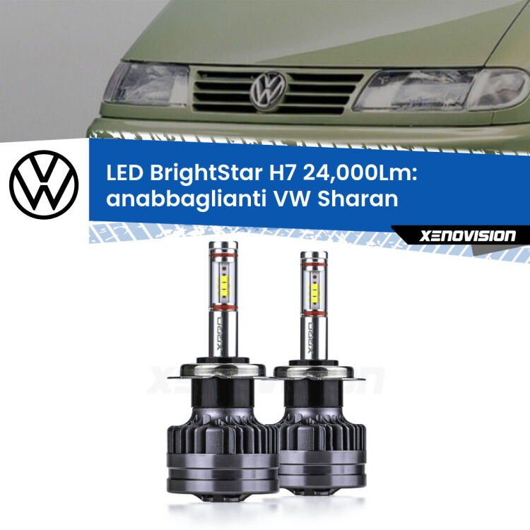 <strong>Kit LED anabbaglianti per VW Sharan</strong>  a parabola doppia. </strong>Include due lampade Canbus H7 Brightstar da 24,000 Lumen. Qualità Massima.