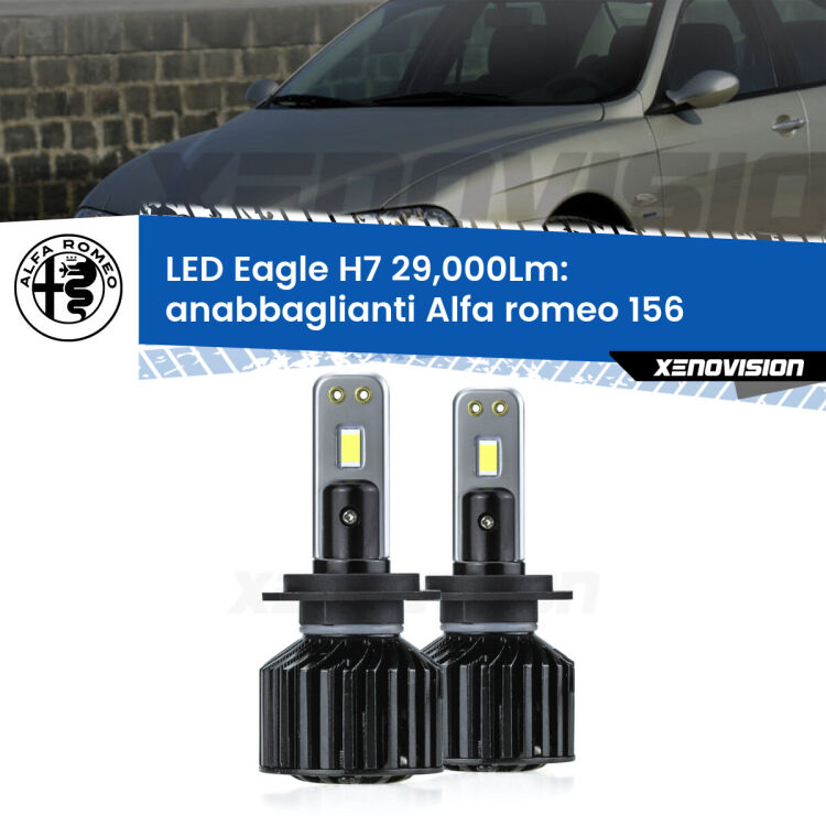 <strong>Kit anabbaglianti LED specifico per Alfa romeo 156</strong>  1997 - 2005. Lampade <strong>H7</strong> Canbus da 29.000Lumen di luminosità modello Eagle Xenovision.