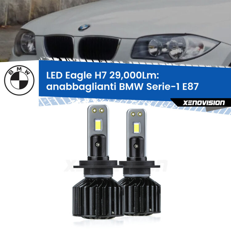 <strong>Kit anabbaglianti LED specifico per BMW Serie-1</strong> E87 2003 - 2012. Lampade <strong>H7</strong> Canbus da 29.000Lumen di luminosità modello Eagle Xenovision.