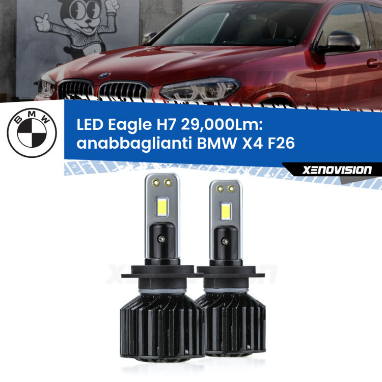 <strong>Kit anabbaglianti LED specifico per BMW X4</strong> F26 2014 - 2017. Lampade <strong>H7</strong> Canbus da 29.000Lumen di luminosità modello Eagle Xenovision.