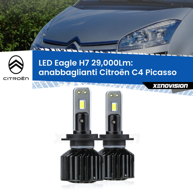 <strong>Kit anabbaglianti LED specifico per Citroën C4 Picasso</strong>  2006 - 2013. Lampade <strong>H7</strong> Canbus da 29.000Lumen di luminosità modello Eagle Xenovision.