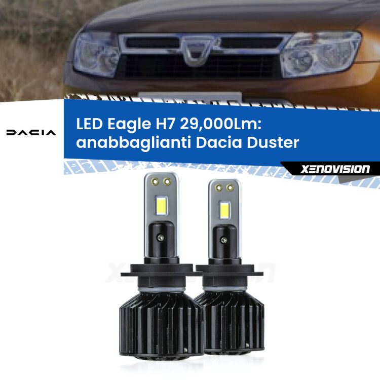 <strong>Kit anabbaglianti LED specifico per Dacia Duster</strong>  2010 - 2016. Lampade <strong>H7</strong> Canbus da 29.000Lumen di luminosità modello Eagle Xenovision.