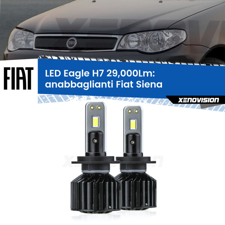 <strong>Kit anabbaglianti LED specifico per Fiat Siena</strong>  a parabola doppia. Lampade <strong>H7</strong> Canbus da 29.000Lumen di luminosità modello Eagle Xenovision.